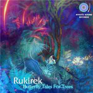 Rukirek - Butterfly Tales For Trees album