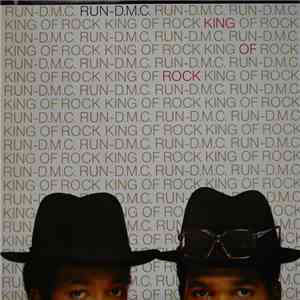 Run-D.M.C. - King Of Rock album
