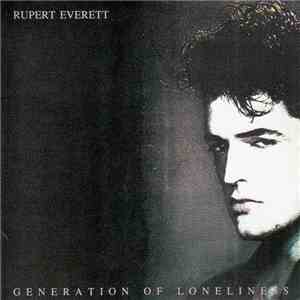 Rupert Everett - Generation Of Loneliness album