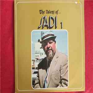 Sadi - The Talent Of ... Sadi 1 album