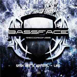 Sash Dee & Krystal  - Life album