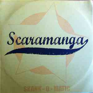 Scaramanga  - Skank-O-Matic album