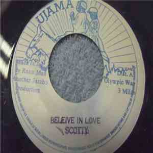 Scotty  - Believe In Love album