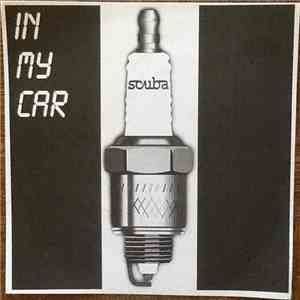 Scuba  - In My Car album