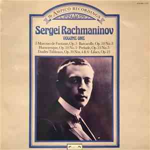 Sergei Rachmaninov - The Ampico Recordings Volume One album