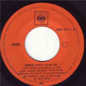 Sergio Murilo - Seras Todo Para Mi album