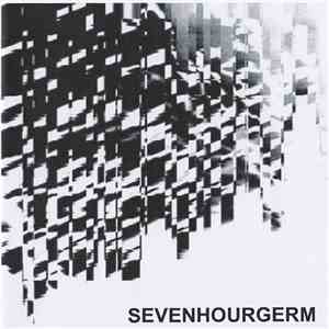Seven Hour Germ - Document 2 album