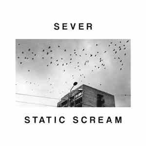 SEVER - Static Scream album