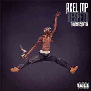 SGA, Axel MP - Respeto album