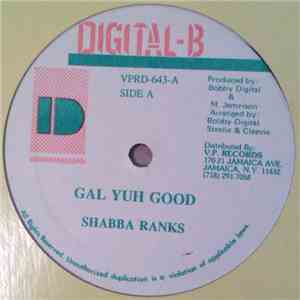 Shabba Ranks - Gal Yuh Good album