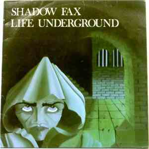 Shadow Fax - Life Underground album