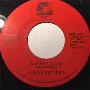 Shady Mitchell - Whiskey Tears album