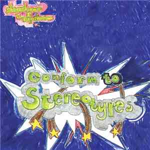 Shapethrower & The Rap Shrew - Conform To Stereotypes album