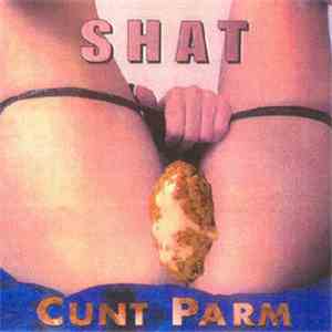 Shat  - Cunt Parm album