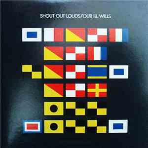 Shout Out Louds - Our Ill Wills album