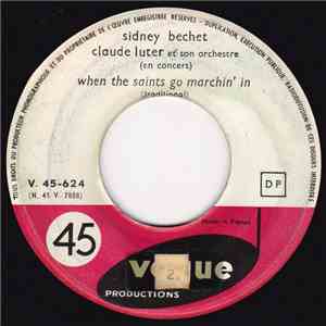 Sidney Bechet - When The Saints Go Marchin' In album
