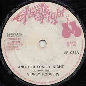 Sidney Rogers / Ethnic Fight Band - Another Lonely Night / Straight To Diphead Dub album