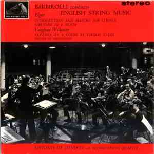 Sir Edward Elgar, Vaughan Williams / The Sinfonia Of London / Barbirolli - Barbirolli Conducts English String Music album