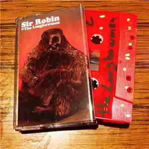 Sir Robin & The Longbowmen - Sir Robin & The Longbowmen album