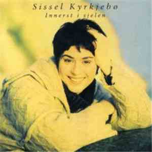 Sissel Kyrkjebø - Innerst I Sjelen album