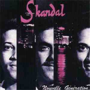 Skandal  - Nouvelle Génération album