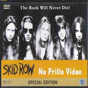 Skid Row - No Frills Video album