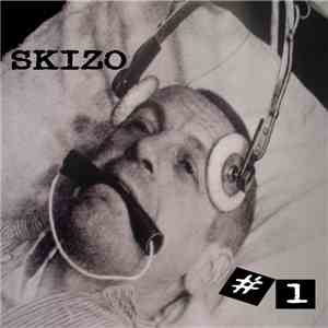 Skizo  - #1 album