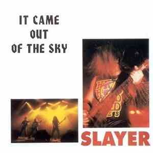 Slayer - It Came Out Of The Sky album