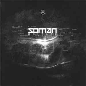 Soman - Unleash album