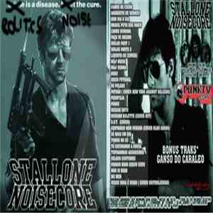 Stallone Noisecore - Politics Is A Disease. Noise The Cure. album