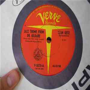 Stan Getz - Jazz Theme From Dr. Kildare (Three Stars Will Shine Tonight) / Desafinado album