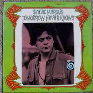 Steve Marcus - Tomorrow Never Knows album
