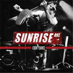 Sunrise Ave - I Don't Dance album