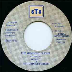 Super T., Midnight Riders - The Midnight Flight album