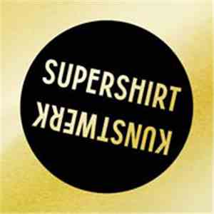 Supershirt - Kunstwerk album