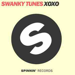 Swanky Tunes - XOXO album