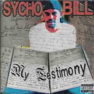 Sycho Bill - My Testimony album