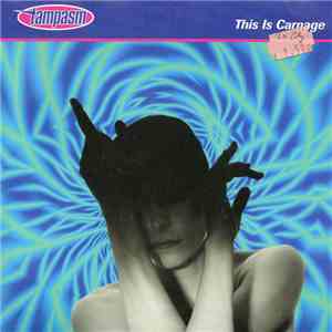 Tampasm - This Is Carnage album
