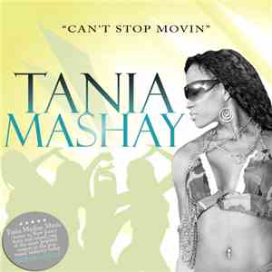 Tania Mashay - Can't Stop Movin': The Remixes Part 1 (Special Edition) album