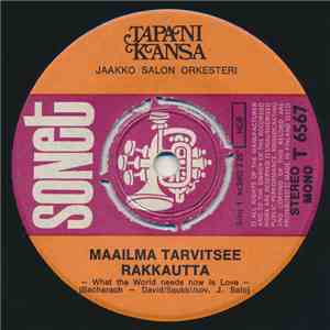 Tapani Kansa - Maailma Tarvitsee Rakkautta album