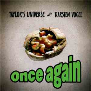 Taylor's Universe With Karsten Vogel - Once Again album