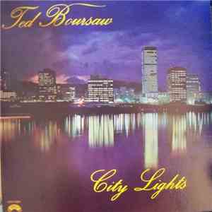 Ted Boursaw - City Lights album