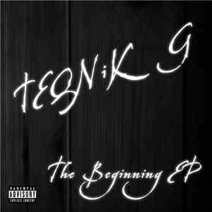 TEQNiK G - The Beginning EP album