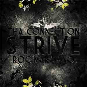 Tha Connection, Roc Marciano - Strive album