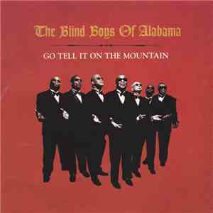 The Blind Boys Of Alabama - Go Tell It On The Mountain album