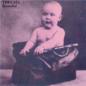 The Call - Reconciled album