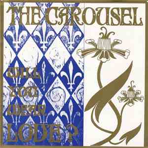 The Carousel - Will You Wear Love? album