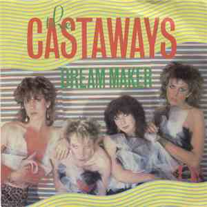 The Castaways  - Dream Maker album