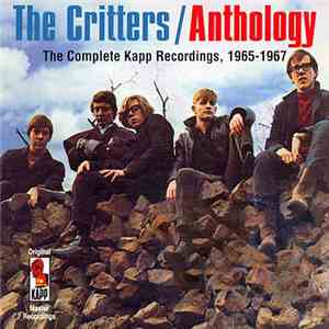 The Critters - Anthology: The Complete Kapp Recordings, 1965-1967 album