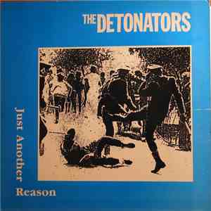 The Detonators - Just Another Reason album